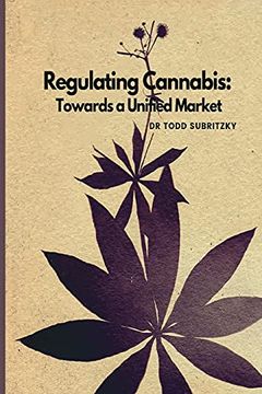 portada Regulating Cannabis (en Inglés)