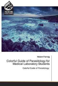 portada Colorful Guide of Parasitology for Medical Laboratory Students
