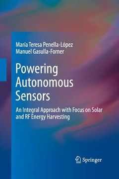 portada Powering Autonomous Sensors: An Integral Approach with Focus on Solar and RF Energy Harvesting (en Inglés)