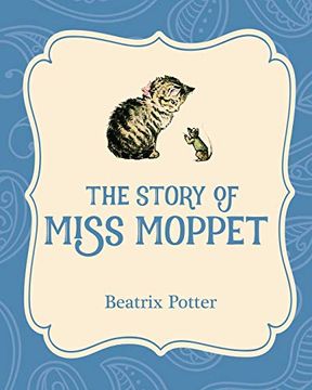 portada The Story of Miss Moppet (Xist Illustrated Childrens Classics) 