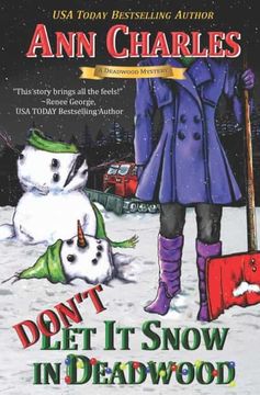 portada Don'T let it Snow in Deadwood (Deadwood Humorous Mystery) (in English)
