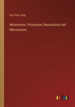 portada Melanesien, Polynesien, Neuseeland und Mikronesien (en Alemán)