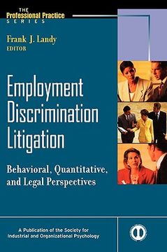 portada employment discrimination litigation: behavioral, quantitative, and legal perspectives