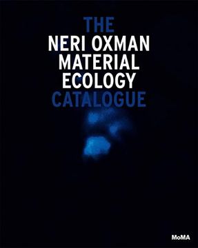 portada Neri Oxman: Mediated Matter: Material Ecology: The Catalogue 