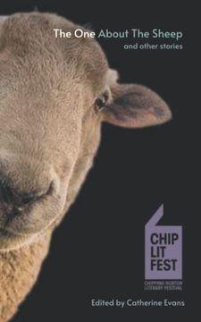portada The one About the Sheep and Other Stories: Chiplitfest Short Story Winners 2016 - 2022 