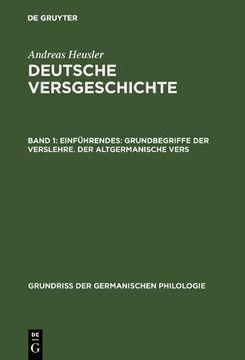 portada Einfhrendes: Grundbegriffe Der Verslehre. Der Altgermanische Vers (Grundria Der Germanischen Philologie)