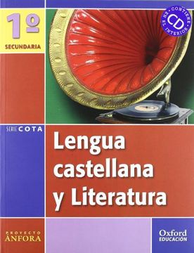 portada Lengua Castellana y Literatura 1º ESO Ánfora Cota: Libro del Alumno