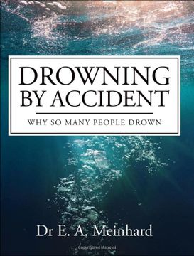 portada Drowning by Accident: Why so Many People Drown (en Inglés)