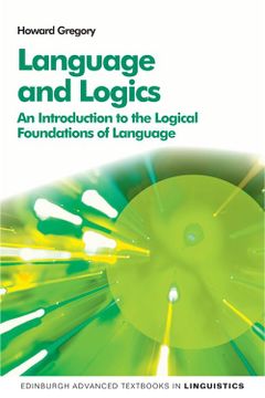 portada Language and Logics: An Introduction to the Logical Foundations of Language (en Inglés)