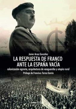 portada La Respuesta de Franco Ante la España Vacia