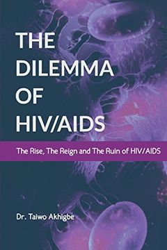 portada The Dilemma of hiv (en Inglés)