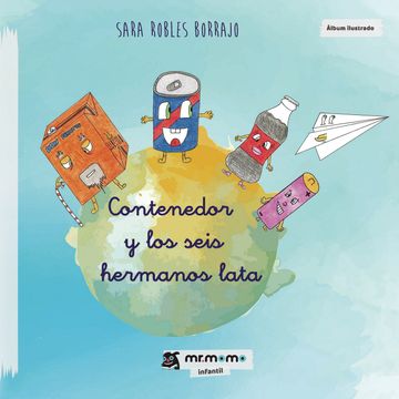 portada Contenedor y los Seis Hermanos Lata (in Spanish)