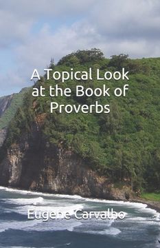 portada a topical look at the book of proverbs (en Inglés)