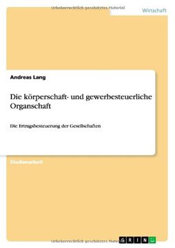 portada Die körperschaft- und gewerbesteuerliche Organschaft (German Edition)