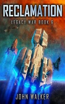 portada Reclamation: Legacy War Book 6 (en Inglés)
