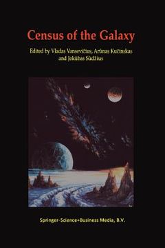portada Census of the Galaxy: Challenges for Photometry and Spectrometry with Gaia: Proceedings of the Workshop Held in Vilnius, Lithuania 2-6 July 2001