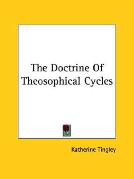portada the doctrine of theosophical cycles (en Inglés)