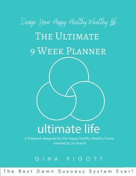 portada The Ultimate 9 Week Planner (en Inglés)