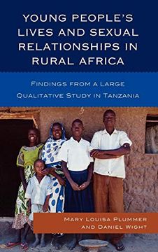 portada Young People's Lives and Sexual Relationships in Rural Africa: Findings From a Large Qualitative Study in Tanzania (en Inglés)