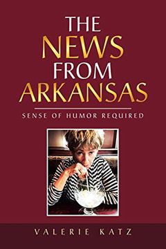 portada The News From Arkansas: Sense of Humor Required 