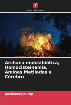 portada Archaea Endosibiótica, Homocisteinemia, Aminas Metiladas e Cérebro