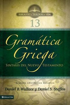 portada Greek Grammar Beyond the Basics - Second Edition With Apendix (Biblioteca Teologica Vida) (in Spanish)