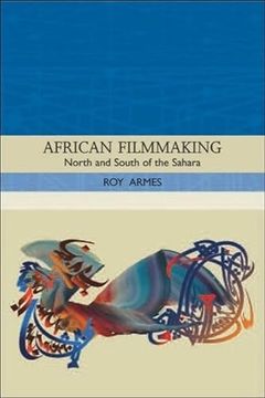 portada African Filmmaking: North and South of the Sahara (en Inglés)