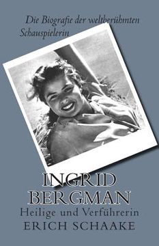 portada Ingrid Bergman: Heilige und Verführerin (en Alemán)
