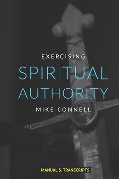 portada Spiritual Authority: Training Manual (in English)