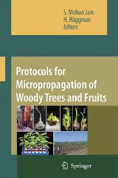 portada protocols for micropropagation of woody trees and fruits