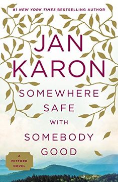 portada Somewhere Safe With Somebody Good: A Mitford Novel (en Inglés)