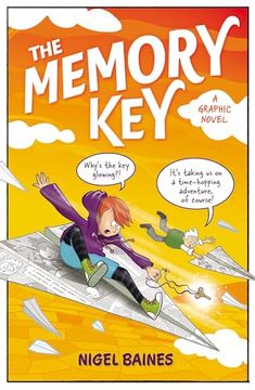 portada The Memory Key: A Time-Hopping Graphic Novel Adventure That Will Take You to Unexpected Places...