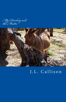 portada My Donkey and the Master: A Short Story of Sanctified Imagination