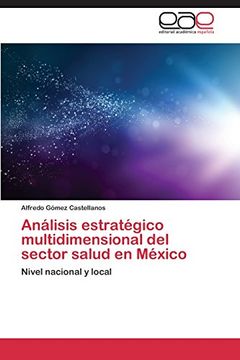 portada Analisis Estrategico Multidimensional del Sector Salud En Mexico