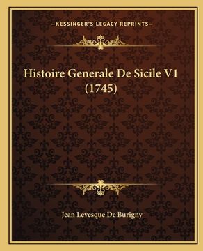 portada Histoire Generale De Sicile V1 (1745) (en Francés)