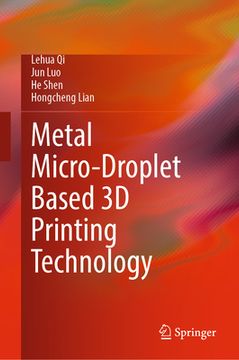 portada Metal Micro-Droplet Based 3D Printing Technology (en Inglés)