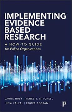 portada Implementing Evidence-Based Research: A How-To Guide for Police Organizations