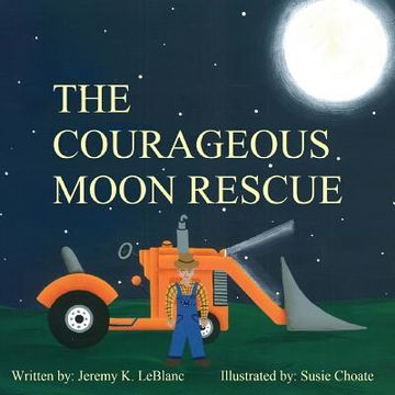 portada The Courageous Moon Rescue (en Inglés)