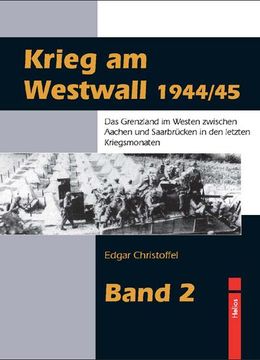portada Krieg am Westwall 1944/45 - Band 2 (en Alemán)