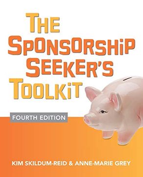 portada The Sponsorship Seeker's Toolkit, Fourth Edition 