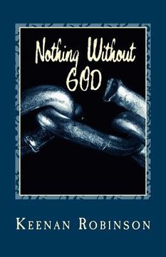 portada Nothing Without GOD: N . W . G . (en Inglés)