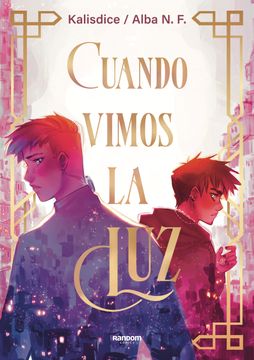 portada CUANDO VIMOS LA LUZ (in Spanish)