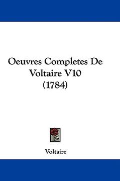 portada oeuvres completes de voltaire v10 (1784) (en Inglés)
