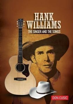 portada Hank Williams: The Singer and the Songs