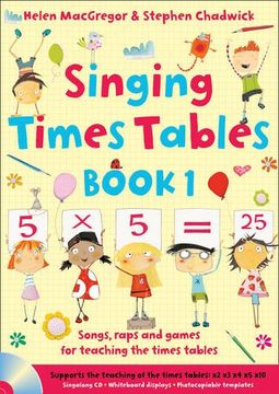 portada Singing Subjects – Singing Times Tables Book 1: Songs, raps and games for teaching the times tables