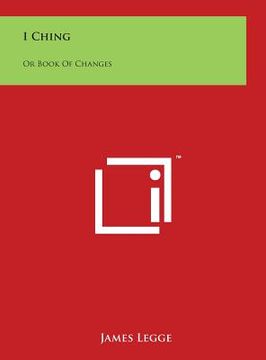 portada I Ching: Or Book Of Changes (en Inglés)