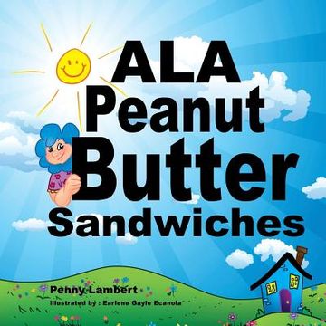 portada Ala Peanut Butter Sandwiches (in English)