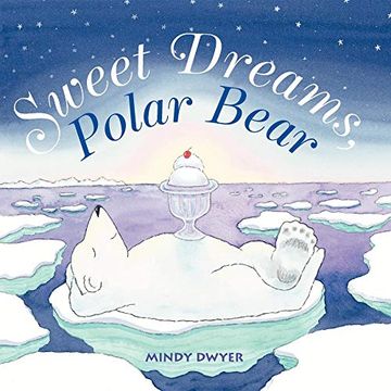 portada Sweet Dreams, Polar Bear (en Inglés)