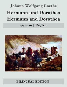 portada Hermann und Dorothea / Hermann and Dorothea: German - English (en Alemán)