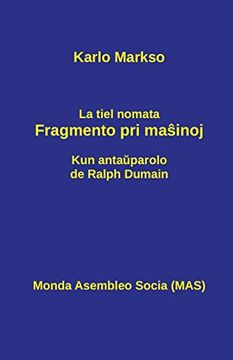 portada La Tiel Nomata Fragmento pri Maŝinoj (en Esperanto)